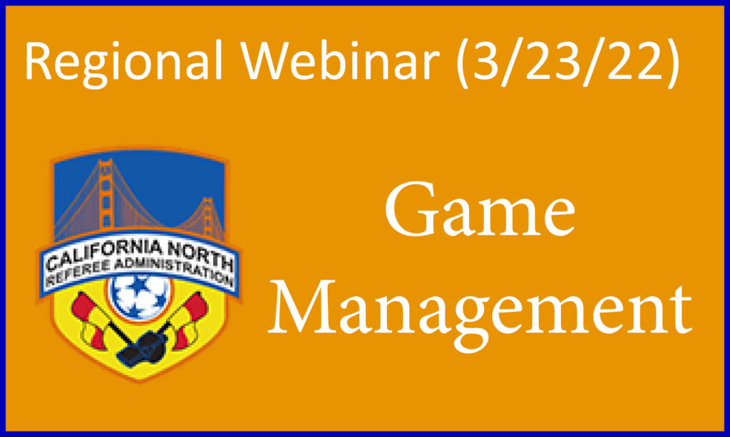 3.23.22-Game-Management-Regional