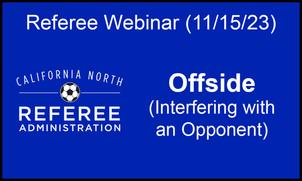 11.15.23-Grassroots-Offside-Interfering-with-an-Opponent